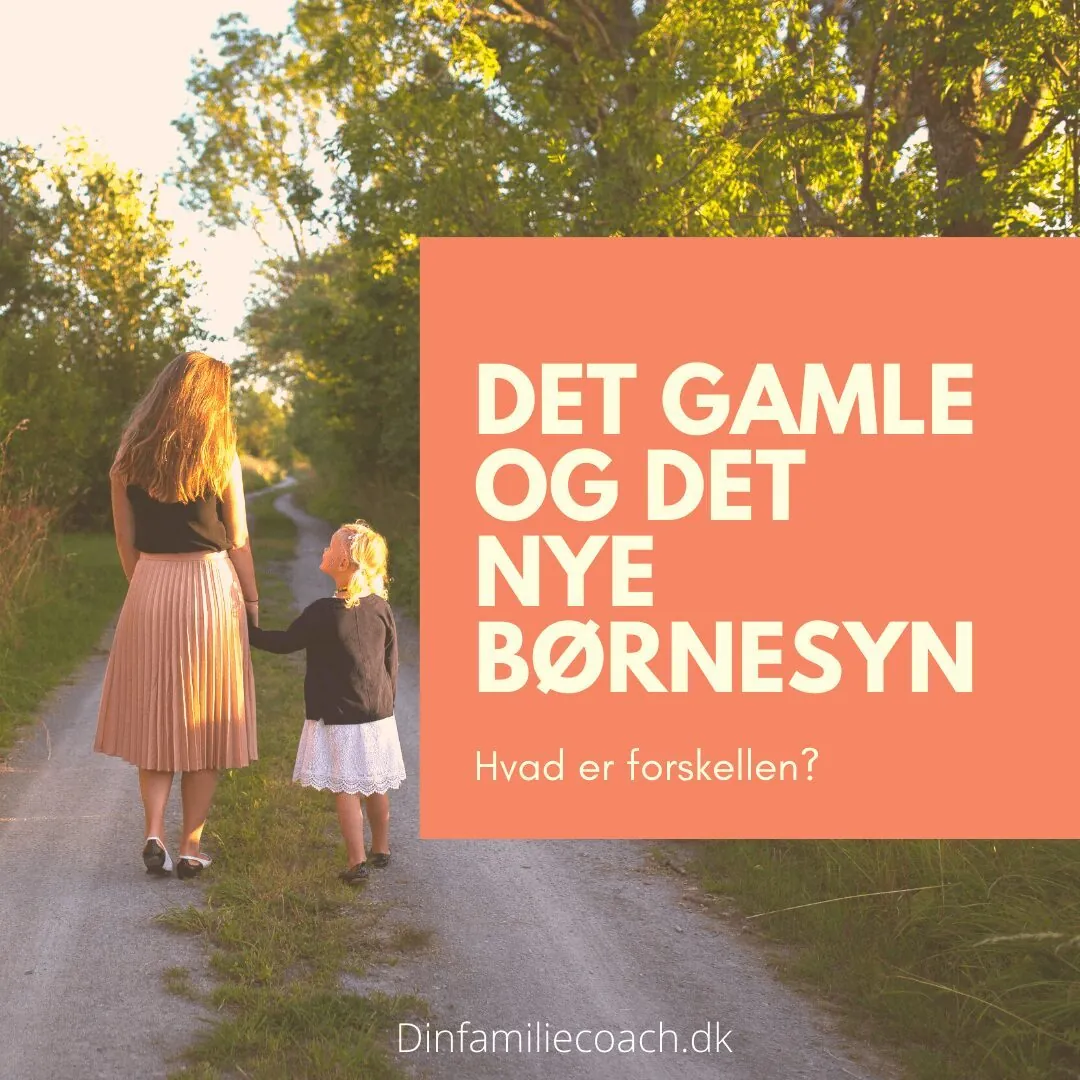 Det gamle og det nye børnesyn